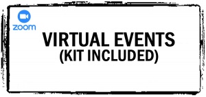 Virtual Event - Kit supplied